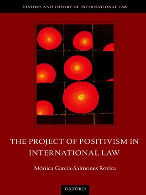 cover image of The Project of Positivism in International Law
